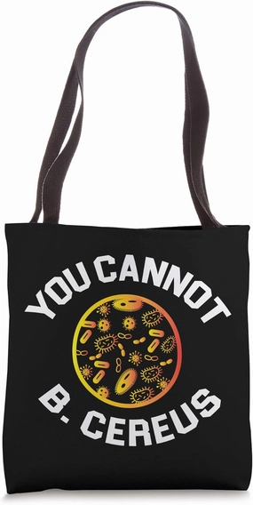 Bacteria Pun Design For Microbiologist - Funny Biology Tote Bag