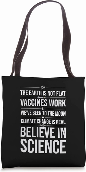 Believe in Evolution of Science Tote Bag