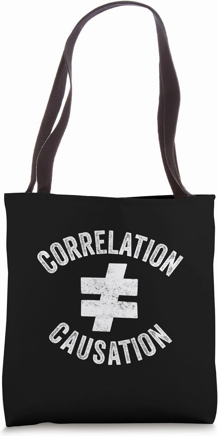 Correlation Is Not Causation, Psychotherapy Tee Tote Bag