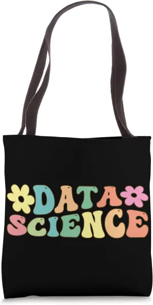 Data Science Data Scientist Statistic Tote Bag