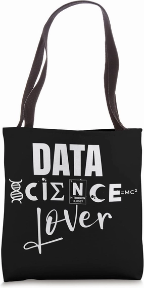 Data Science Lover Analyst Analytics Scientist Tote Bag