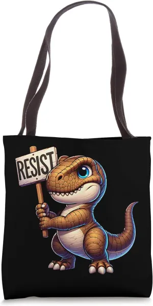 Dinosaur Holding Resist Sign, Defend Science, Activism Tote Bag