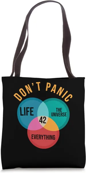 Don't Panic Life Universe Everything 42 Sci Fi Space Lovers Tote Bag