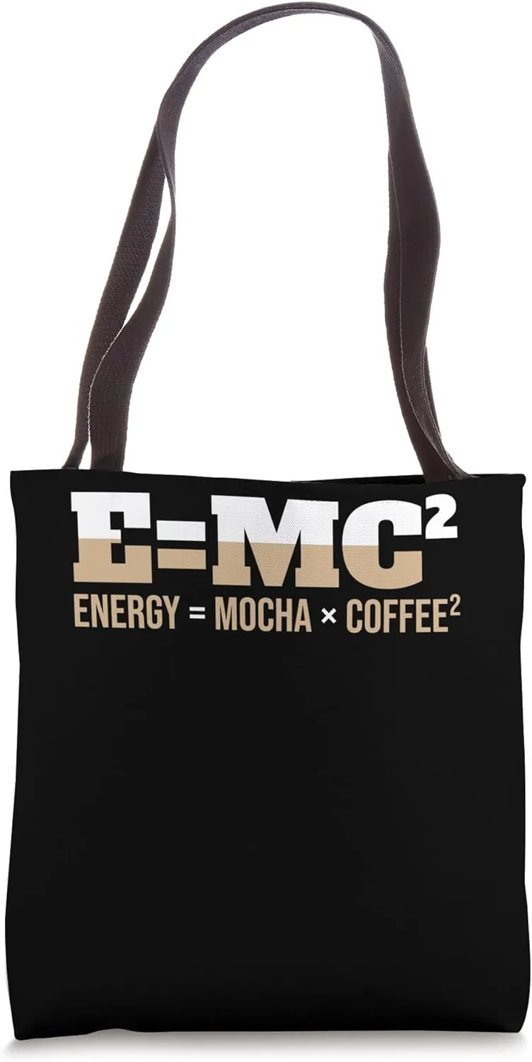 E=MC Pun Definition Coffee Scientist Physicists Tote Bag