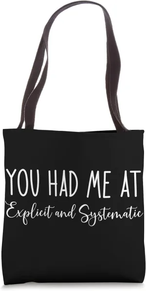 Explicit and Systematic Science of Reading Teacher SPED Tote Bag