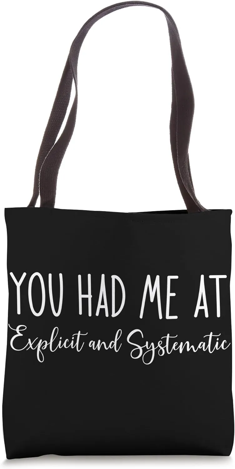 Explicit and Systematic Science of Reading Teacher SPED Tote Bag