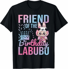 Friend Birthday Labubus Crew Squad Toy Party Celebration T-Shirt