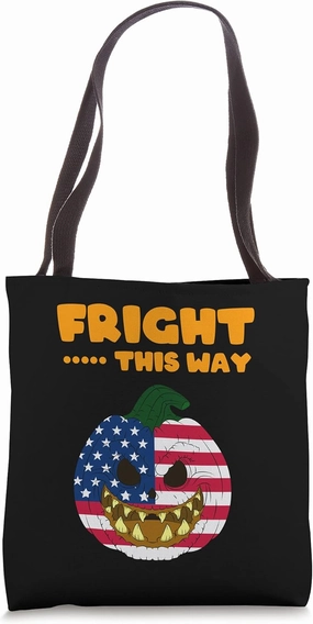 Fright This Way Funny Halloween Men American Horror Pumpkin Tote Bag