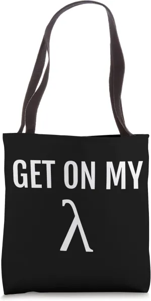 Funny Get On My Wavelength Lambda Sign Math Tote Bag