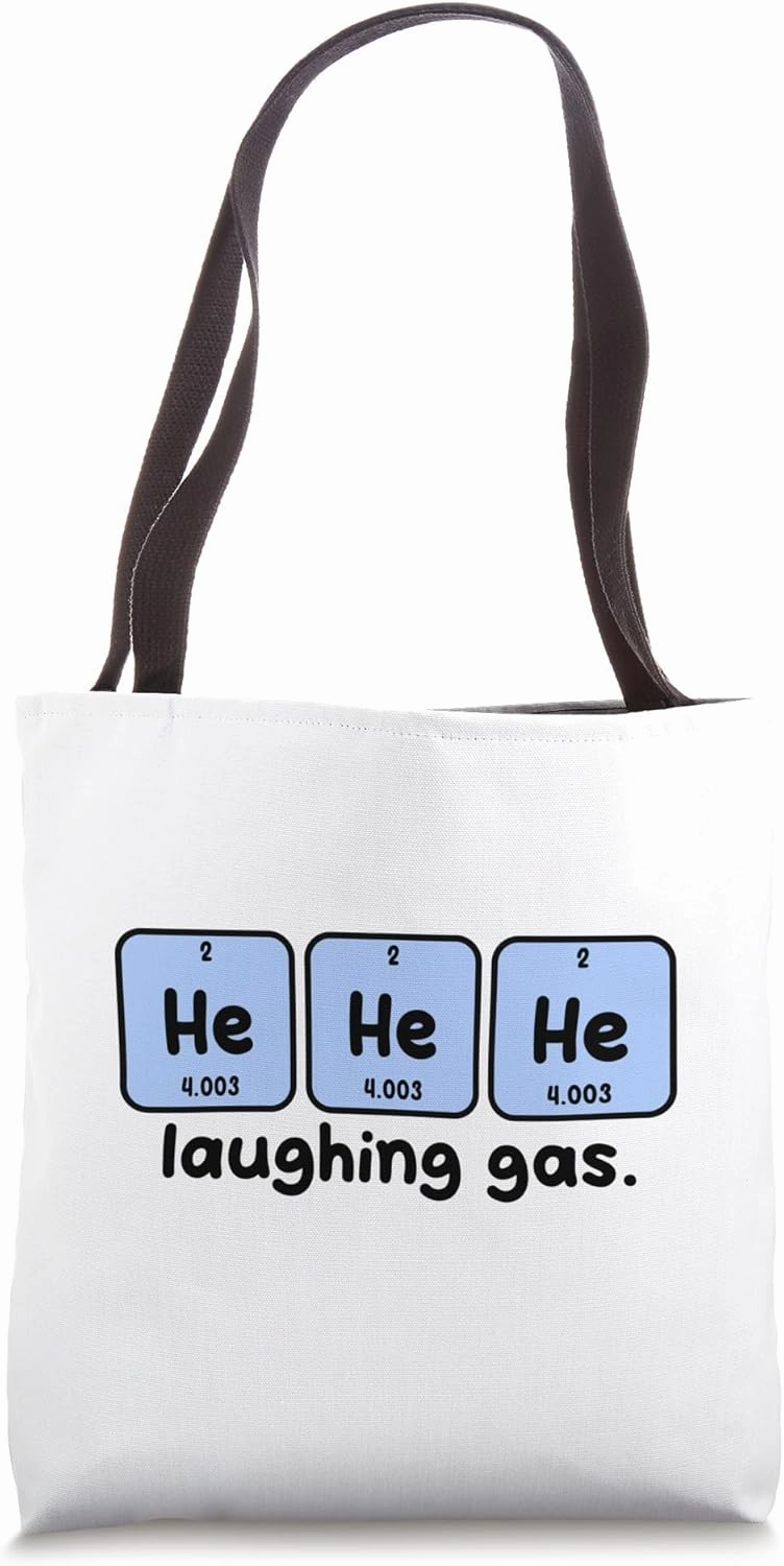 Funny chemist sayings scientist humor for nerds! Tote Bag