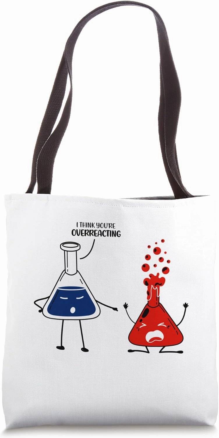 Funny chemist sayings scientist humor for nerds! Tote Bag