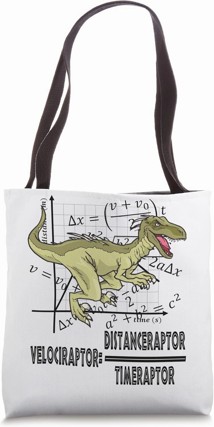 Funny Nerdy Velociraptor Velocity Physics Math Teacher Gift Tote Bag