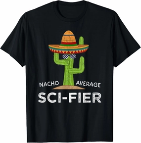 Funny Science Fiction Sci-Fi T-Shirt