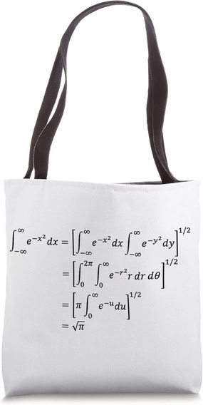 Gaussian integral calculation, cool math and science proof Tote Bag