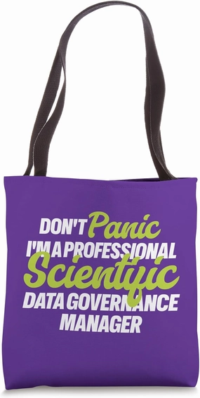 I'm a Professional Scientific Data Governance Manager Tote Bag