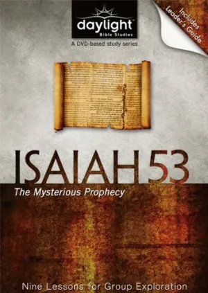 Isaiah 53: The Mysterious Prophecy