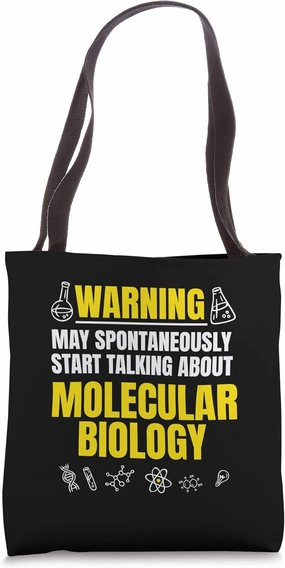 Molecular Biology Biologist Genetic Scientist DNA Science Tote Bag
