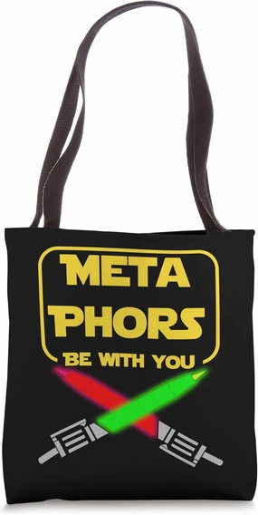 Nerdy Metaphors Be With You Science Fiction English Teacher Tote Bag