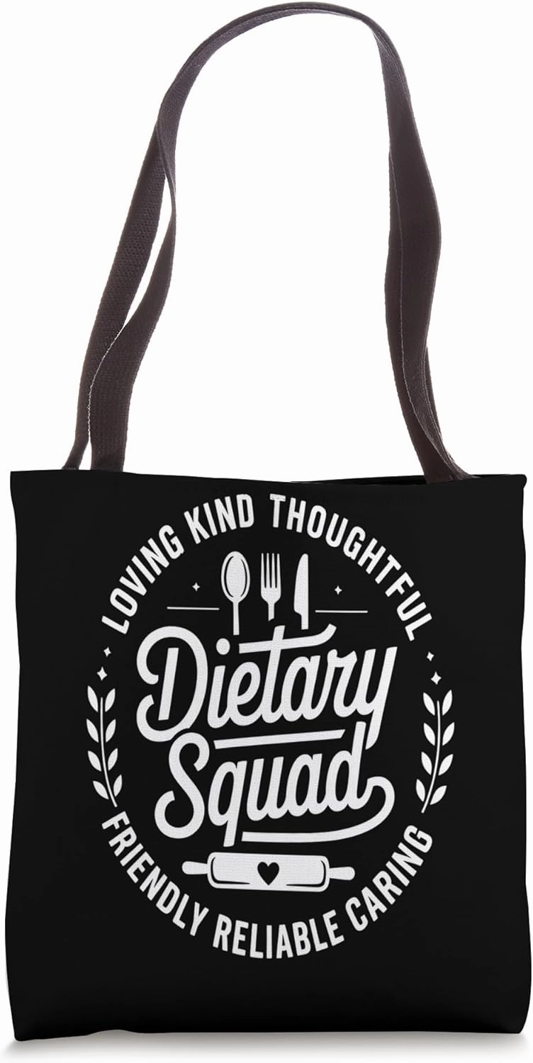 Nutritionist Dietary Squad Appreciation Dietitian Tote Bag