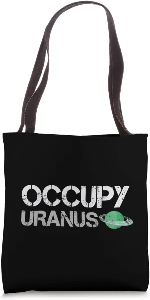 Occupy Uranus, Astronomy Science Funny Planet Tote Bag