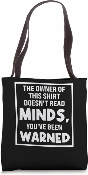 owner of doesn't read minds Psychologic Psychology Tote Bag