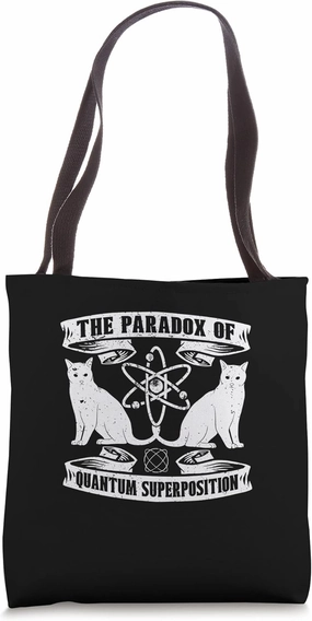 Physicist Paradox Science - Scientist Quantum Physics Tote Bag
