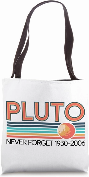 Pluto Never Forget Funny Science Astronomy Vintage Teacher Tote Bag