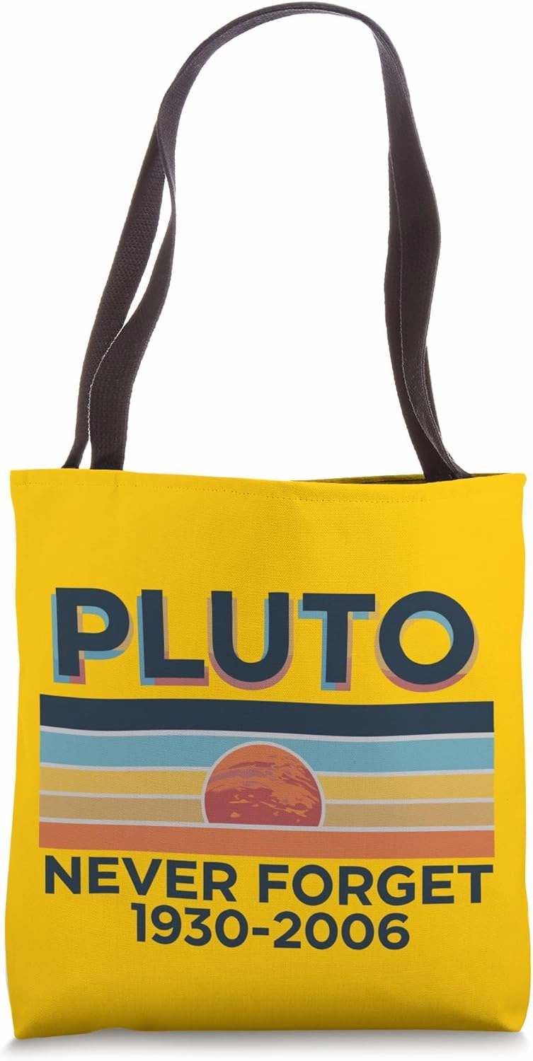 Pluto Never Forget Funny Science Teacher Astronomy Vintage Tote Bag