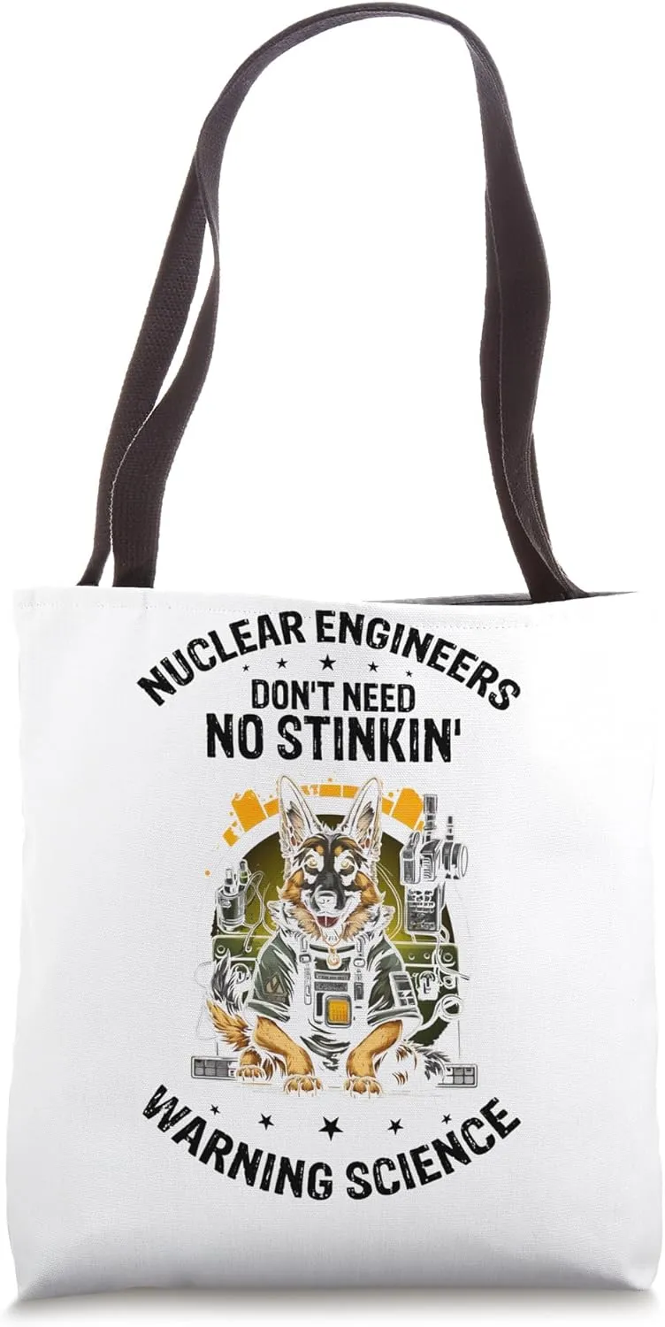 Proud Nuclear Engineer for Nuclear Professional Tote Bag