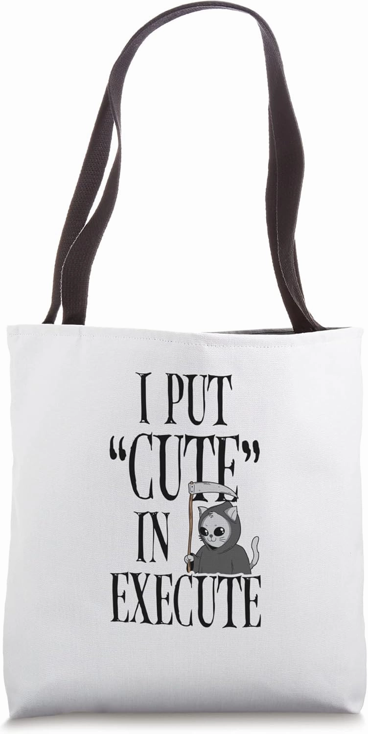 Put Cute In Execute Halloween Costume Scary Halloween Party Tote Bag