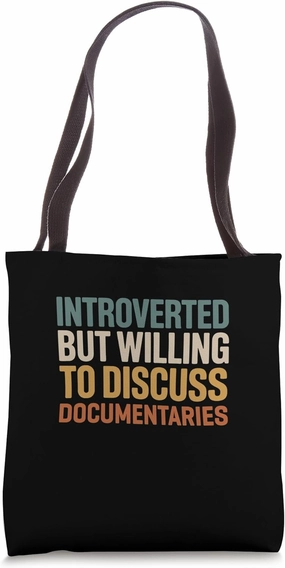 Retro Introverted But Willing To Discuss Documentaries Tote Bag
