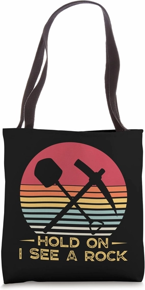 Rock Collecting Funny Geologist Geology Lover Earth Science Tote Bag