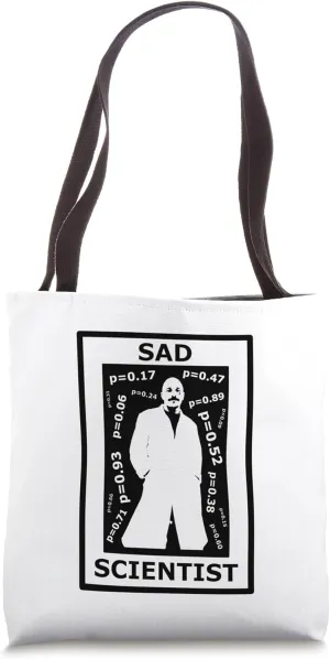 Sad Scientist Mad Scientist Pun Insignificant Results Tote Bag