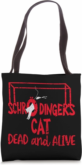 Schrödinger's Cat Dead Or Alive Physics Paradox Design Tote Bag