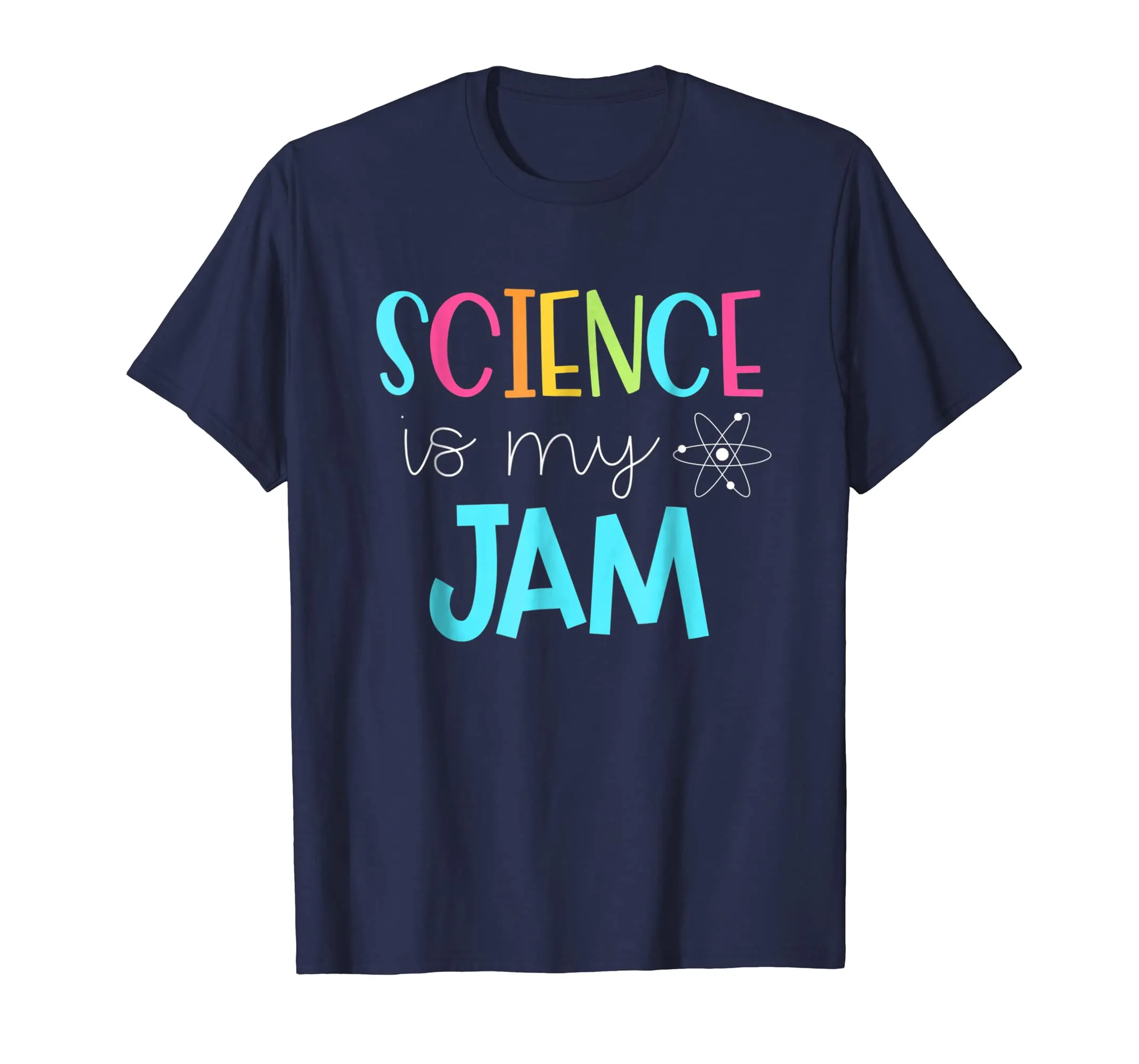 Science Teacher Shirt - Science is my Jam