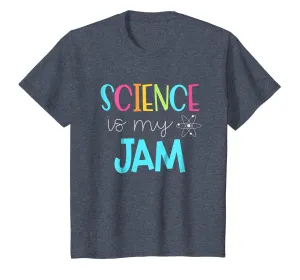 Science Teacher Shirt - Science is my Jam