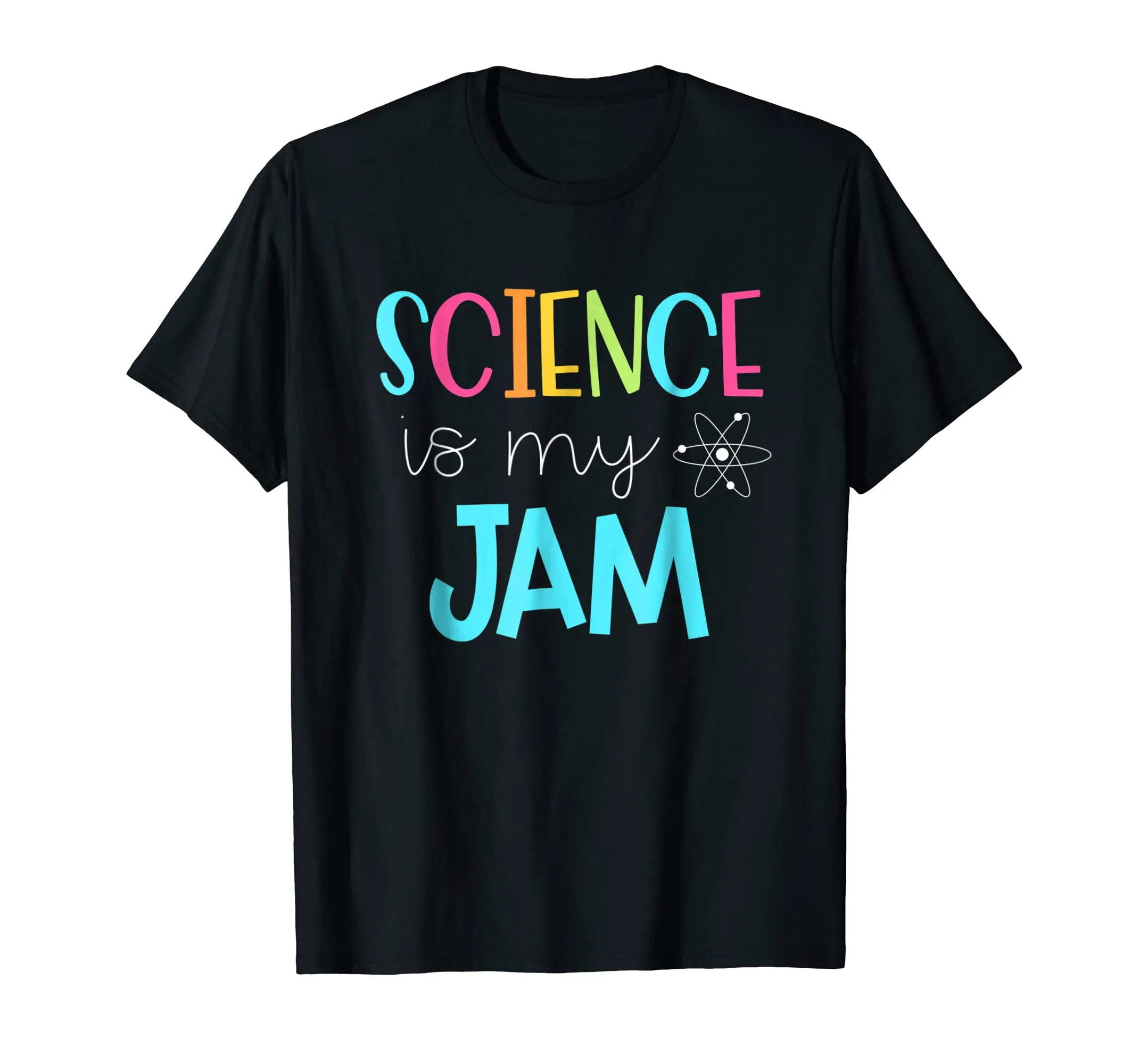 Science Teacher Shirt - Science is my Jam