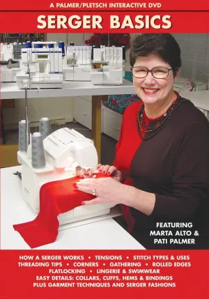 Serger Basics: A Palmer/Pletsch Interactive