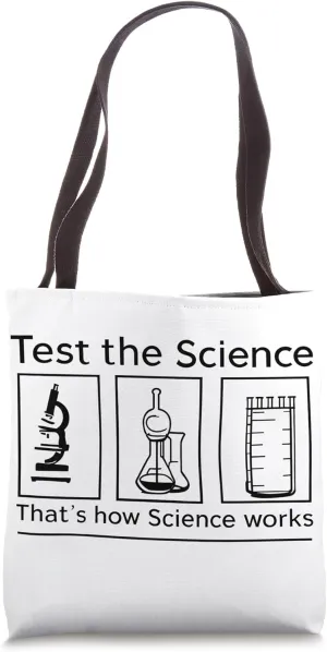 Test the Science Tote Bag