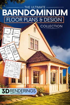 The Ultimate Barndominium Floor Plans & Design Collection: A Step-by-Step Guide to Building Your Dream Barn-Style Home | Stunning Layouts, DIY Hacks, and Smart Designs for Any Budget Paperback – May 9, 2025