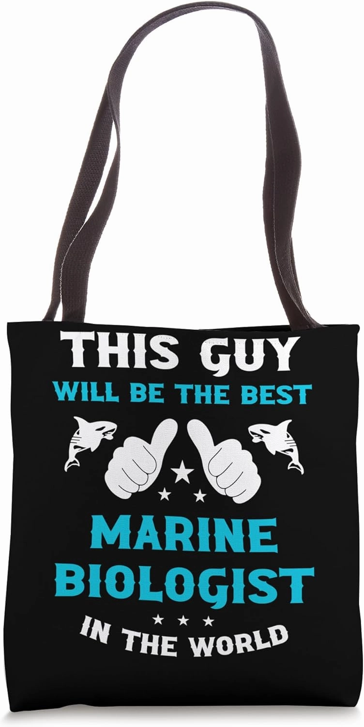This Guy Will Be The Best Marine Biologist Ever Tote Bag