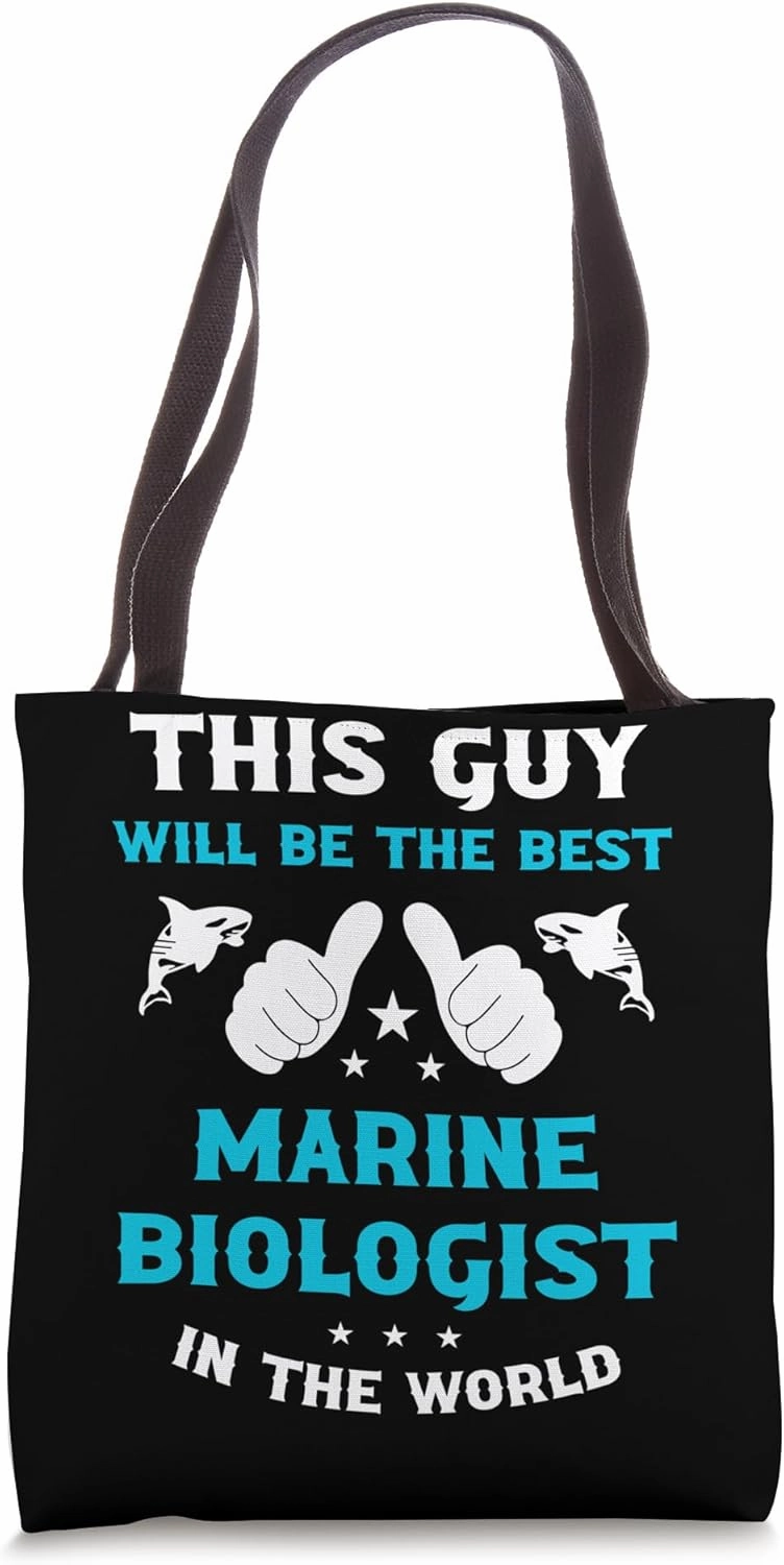 This Guy Will Be The Best Marine Biologist Ever Tote Bag