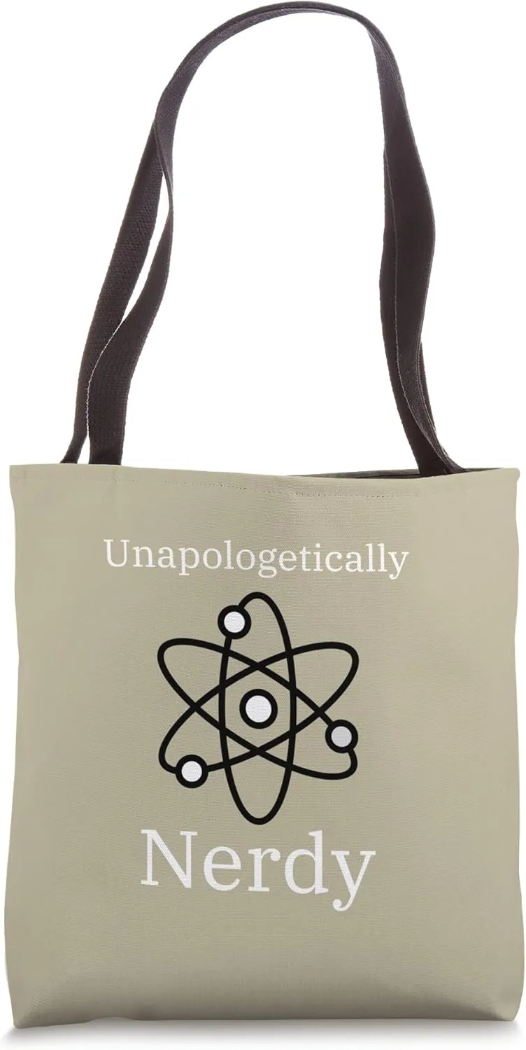 Unapologetically Nerdy Tote Bag