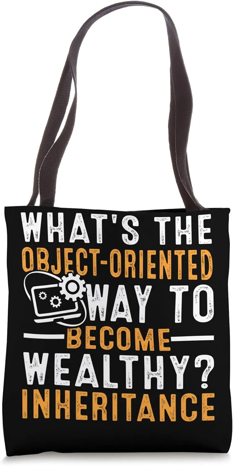 Whats The Object Oriented Way To Become Wealthy Inheritance Tote Bag