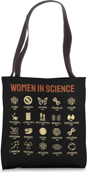 Women In Science, History Of Science Tote Bag