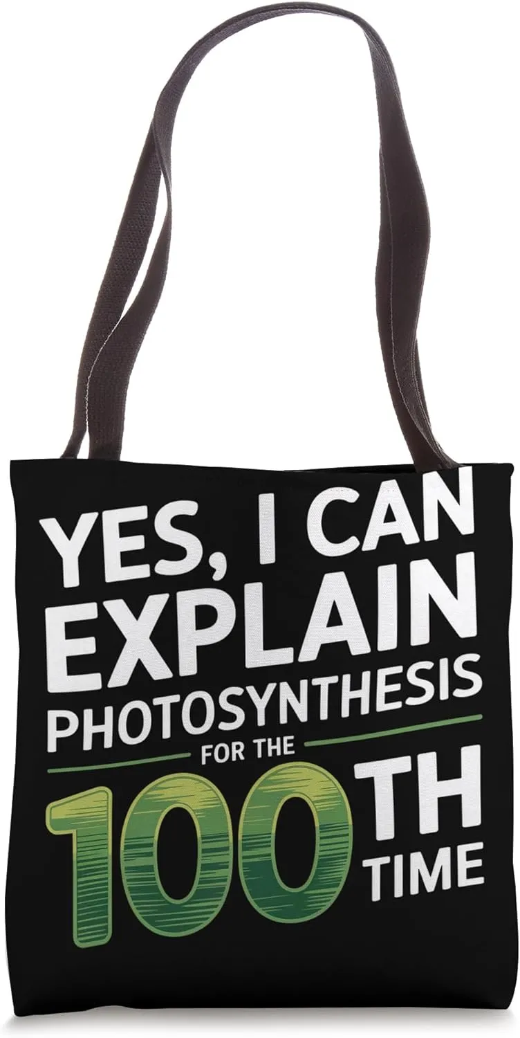 Yes I Can Explain Photosynthesis Agricultural Science Tote Bag